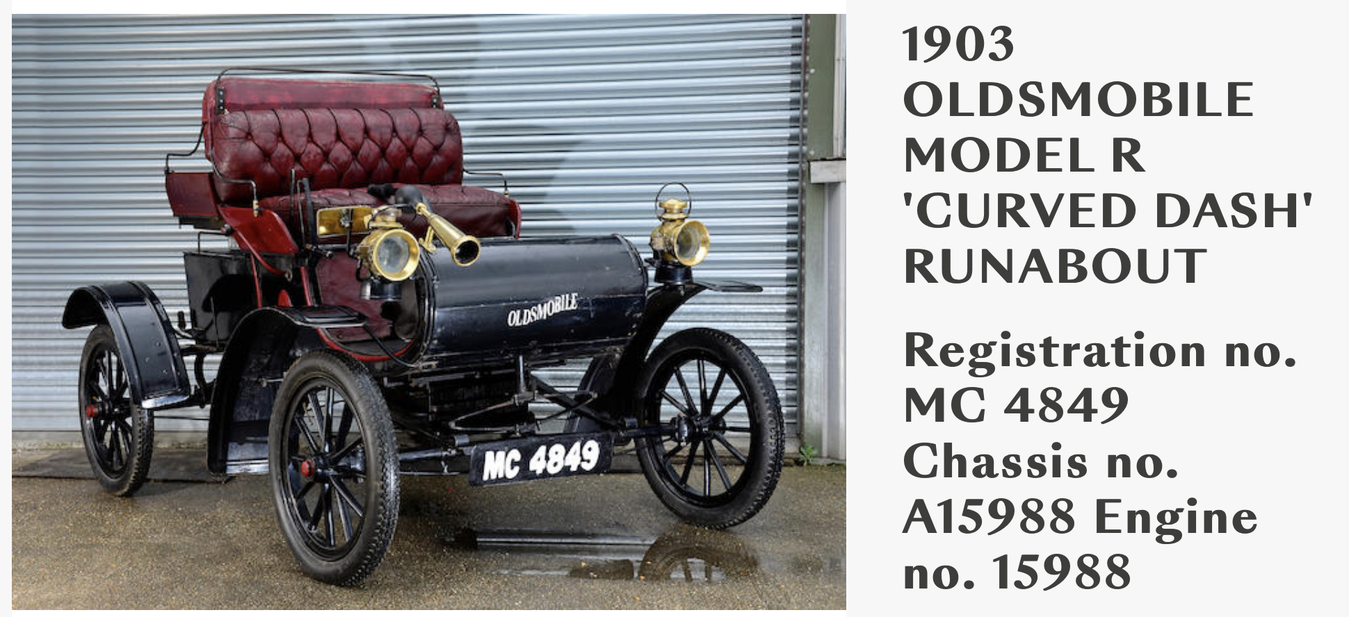 Bonhams  1903 Oldsmobile Model R Curved Dash Runabout Chassis no A15988 Engine no 15988